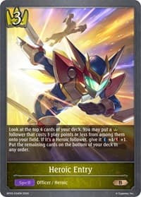 Heroic Entry - BP03: Flame of Laevateinn - Shadowverse: Evolve card
