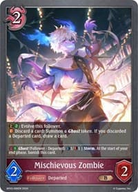 Mischievous Zombie - BP03: Flame of Laevateinn - Shadowverse: Evolve card