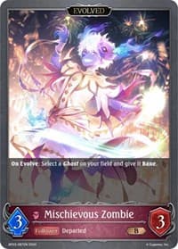 Mischievous Zombie (Evolved) - BP03: Flame of Laevateinn - Shadowverse: Evolve card
