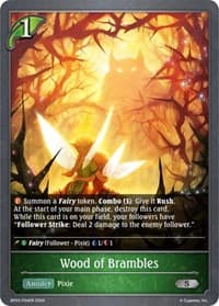 Wood of Brambles - P04EN (Foil) - BP03: Flame of Laevateinn - Shadowverse: Evolve card