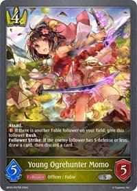 Young Ogrehunter Momo - P07EN (Foil) - BP03: Flame of Laevateinn - Shadowverse: Evolve card
