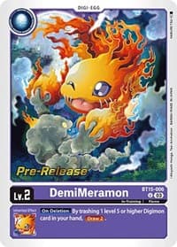 DemiMeramon - Exceed Apocalypse Pre-Release Cards - Digimon Card Game card