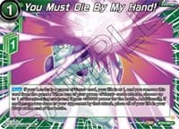 You Must Die By My Hand! - Beyond Generations - Dragon Ball Super: Masters card