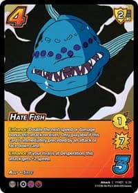 Hate Fish (Time Shifted) - Yu Yu Hakusho: Dark Tournament - UniVersus card