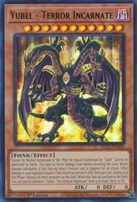 Yubel - Terror Incarnate - Battles of Legend: Chapter 1 - YuGiOh card