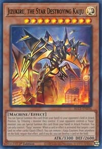 Jizukiru, the Star Destroying Kaiju - Battles of Legend: Chapter 1 - YuGiOh card