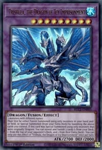 Trishula, the Dragon of Icy Imprisonment - Battles of Legend: Chapter 1 - YuGiOh card