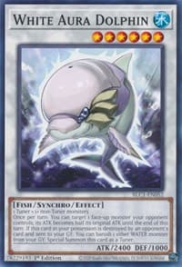 White Aura Dolphin - Battles of Legend: Chapter 1 - YuGiOh card