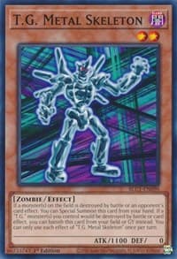T.G. Metal Skeleton - Battles of Legend: Chapter 1 - YuGiOh card