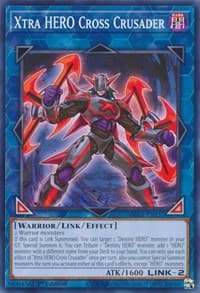 Xtra HERO Cross Crusader - Battles of Legend: Chapter 1 - YuGiOh card