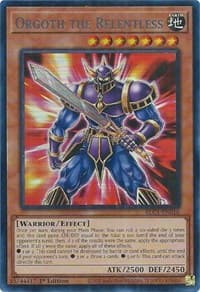 Orgoth the Relentless (Silver) - Battles of Legend: Chapter 1 - YuGiOh card
