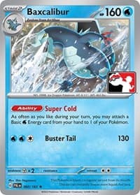 Baxcalibur - Prize Pack Series Cards - Pokemon card