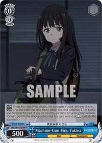 Machine-Gun Fire, Takina - Lycoris Recoil - Weiss Schwarz card