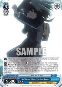 No Matter Where You Are, Takina (SR) - Lycoris Recoil - Weiss Schwarz card