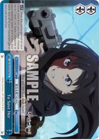 To Save Her - Lycoris Recoil - Weiss Schwarz card