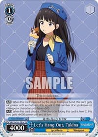 Let's Hang Out, Takina - Lycoris Recoil - Weiss Schwarz card
