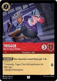 Trigger - Not-So-Sharp Shooter - Into the Inklands - Disney Lorcana card