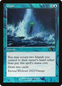 Gush (Eternal Weekend 2022 Promo) - Unique and Miscellaneous Promos - Magic: The Gathering card