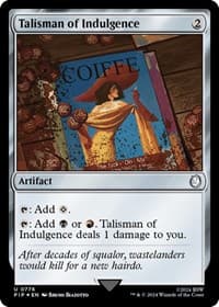 Talisman of Indulgence (Surge Foil) - Universes Beyond: Fallout - Magic: The Gathering card