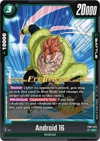 Android 16 - FB01-073 - Awakened Pulse Pre-Release Cards - Dragon Ball Super: Fusion World card