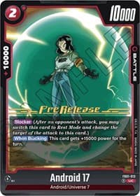 Android 17 - FB01-013 - Awakened Pulse Pre-Release Cards - Dragon Ball Super: Fusion World card