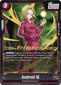 Android 18 - FB01-014 - Awakened Pulse Pre-Release Cards - Dragon Ball Super: Fusion World card