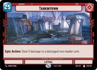 Tarkintown - Spark of Rebellion - Star Wars: Unlimited card