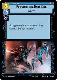 Power of the Dark Side - Spark of Rebellion - Star Wars: Unlimited card