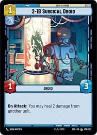 2-1B Surgical Droid - Spark of Rebellion - Star Wars: Unlimited card