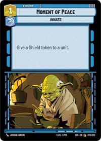 Moment of Peace - Spark of Rebellion - Star Wars: Unlimited card