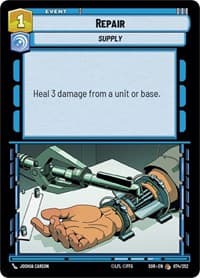 Repair - Spark of Rebellion - Star Wars: Unlimited card