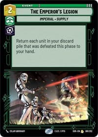 The Emperor's Legion - Spark of Rebellion - Star Wars: Unlimited card