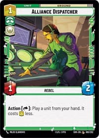 Alliance Dispatcher - Spark of Rebellion - Star Wars: Unlimited card
