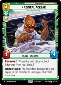 Admiral Ackbar - Brilliant Strategist - Spark of Rebellion - Star Wars: Unlimited card