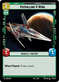 Patrolling V-Wing - Spark of Rebellion - Star Wars: Unlimited card