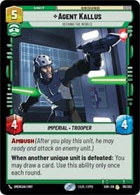 Agent Kallus - Seeking the Rebels - Spark of Rebellion - Star Wars: Unlimited card