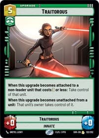 Traitorous - Spark of Rebellion - Star Wars: Unlimited card
