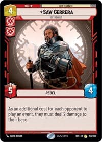 Saw Gerrera - Extremist - Spark of Rebellion - Star Wars: Unlimited card
