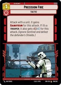 Precision Fire - Spark of Rebellion - Star Wars: Unlimited card