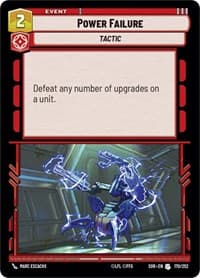 Power Failure - Spark of Rebellion - Star Wars: Unlimited card