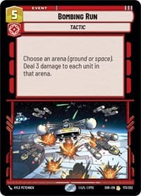 Bombing Run - Spark of Rebellion - Star Wars: Unlimited card
