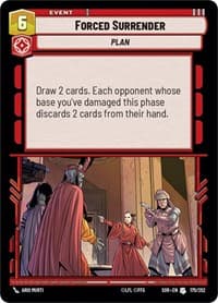 Forced Surrender - Spark of Rebellion - Star Wars: Unlimited card