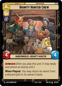 Bounty Hunter Crew - Spark of Rebellion - Star Wars: Unlimited card