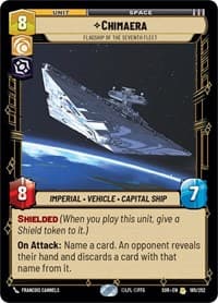 Chimaera - Flagship of the Seventh Fleet - Spark of Rebellion - Star Wars: Unlimited card