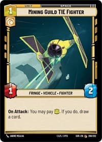 Mining Guild TIE Fighter - Spark of Rebellion - Star Wars: Unlimited card