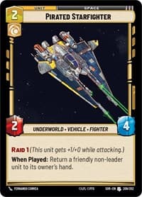 Pirated Starfighter - Spark of Rebellion - Star Wars: Unlimited card
