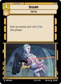 Disarm - Spark of Rebellion - Star Wars: Unlimited card