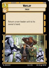 Waylay - Spark of Rebellion - Star Wars: Unlimited card