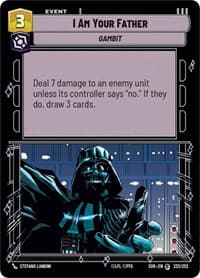 I Am Your Father - Spark of Rebellion - Star Wars: Unlimited card