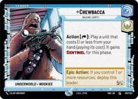Chewbacca - Walking Carpet - Spark of Rebellion - Star Wars: Unlimited card